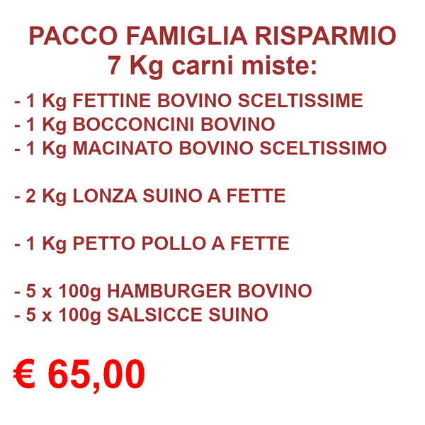 PACCO FAMIGLIA RISPARMIO - 7 Kg CARNI MISTE